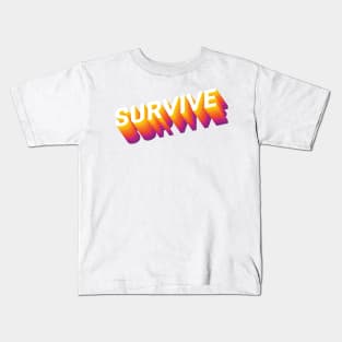 Survive Kids T-Shirt